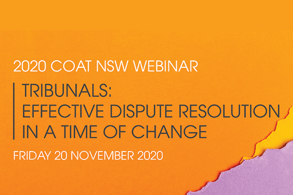 Tribunals: Effective Dispute Resolution in a Time of Change